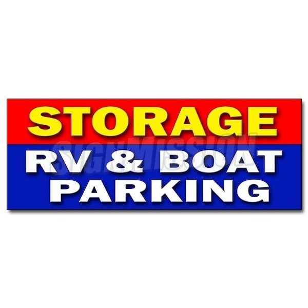 STORAGE RV & BOAT PARKING DECAL sticker short long term secure indoor, D-36 Storage Rv & Boat Parkin